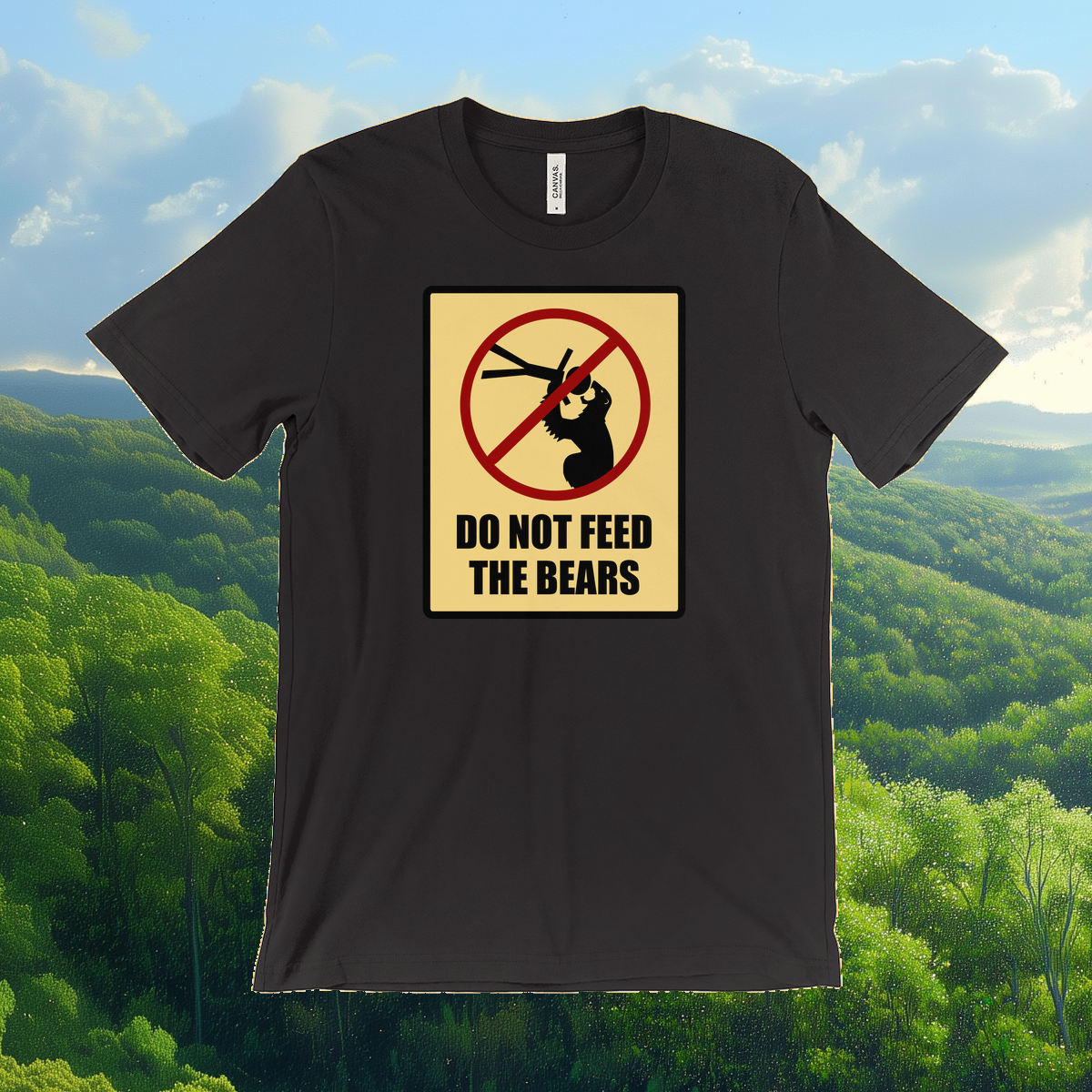 Do Not Feed the Bears T-Shirt (Adult Sizes)