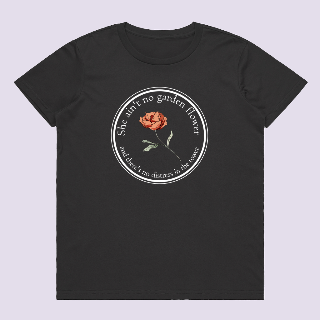 She Ain't No Garden Flower Maple T-Shirt (Women's)