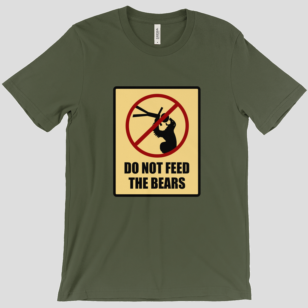 Do Not Feed the Bears T-Shirt  (Women's)