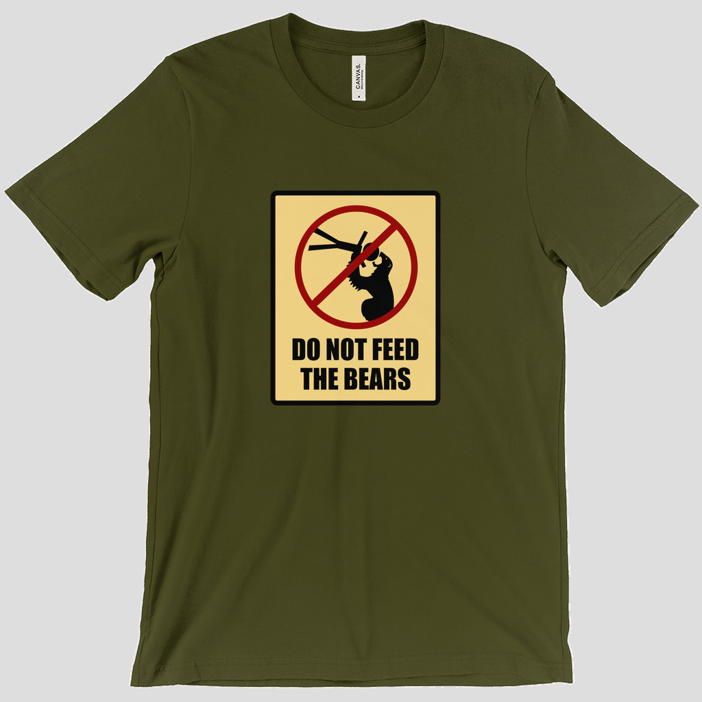 Do Not Feed the Bears T-Shirt  (Women's)